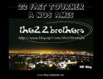 The 22 Brothers